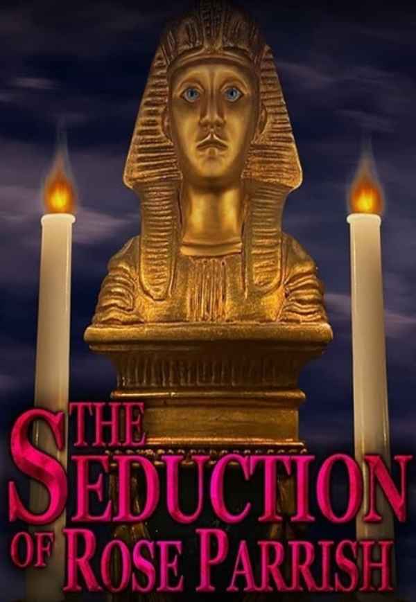 The Seduction of Rose Parrish Poster 5