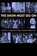 The Show Must Go On Poster 6