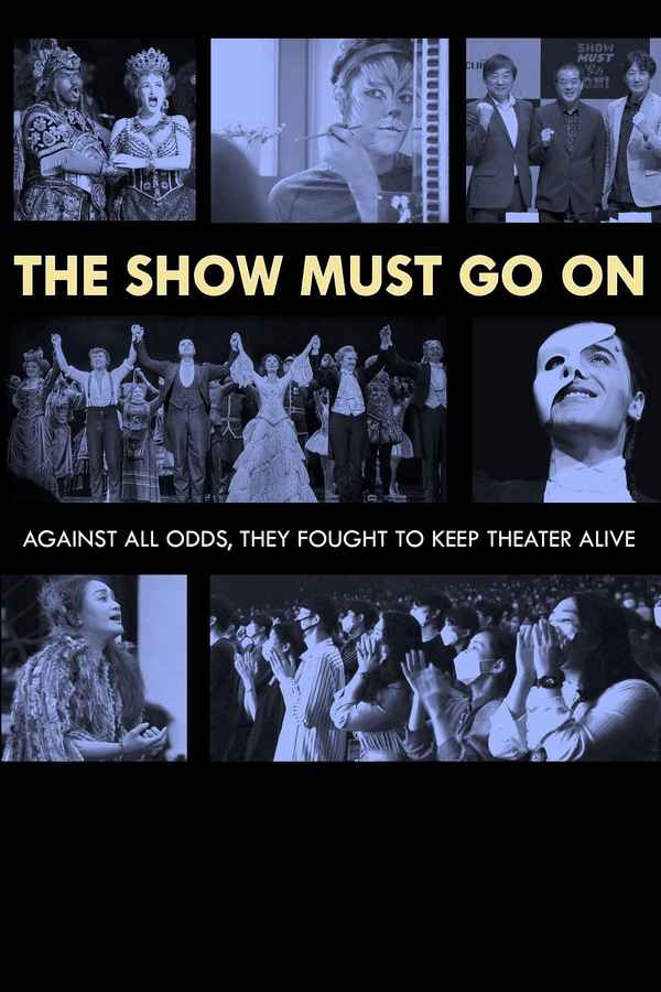 The Show Must Go On Poster 6