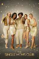 The Single Moms Club Poster 4