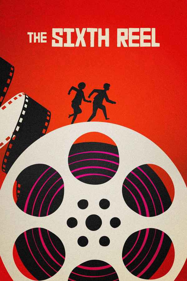 The Sixth Reel Poster 1