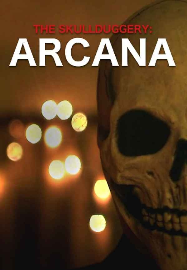 The Skullduggery: Arcana Poster 2