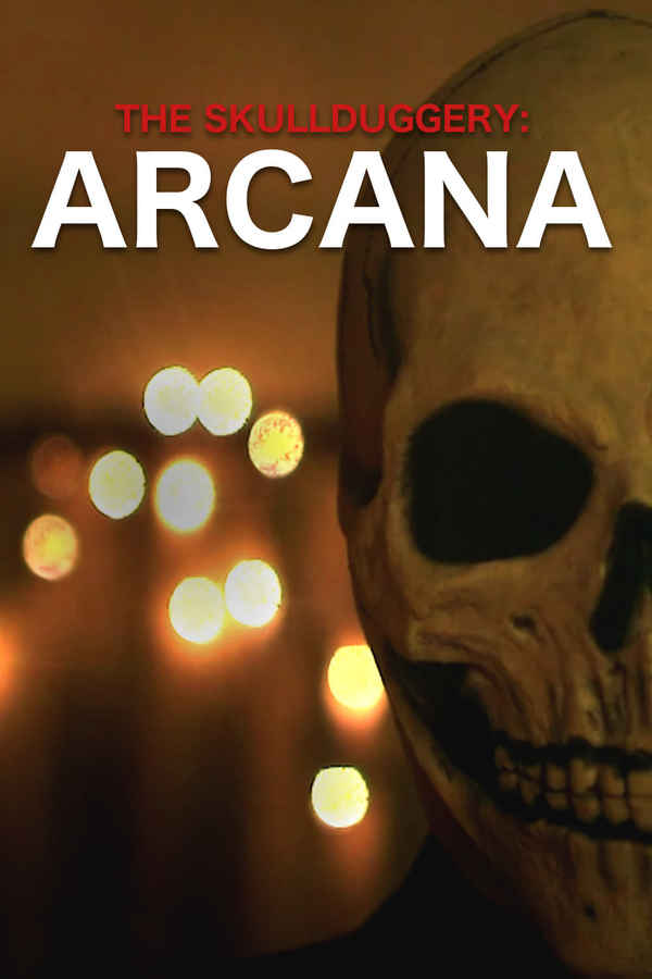 The Skullduggery: Arcana Poster 1