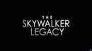 The Skywalker Legacy Poster 3