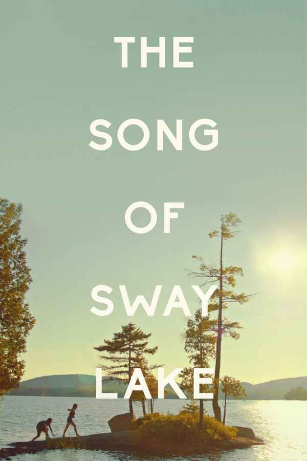 The Song of Sway Lake Poster 2