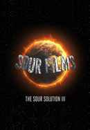 The Sour Solution III Poster 2