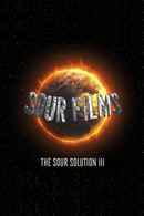 The Sour Solution III Poster 1