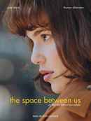 The Space Between Us Poster 1