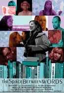 The Space Between Words Poster 4