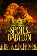 The Spoils of Babylon Poster 2