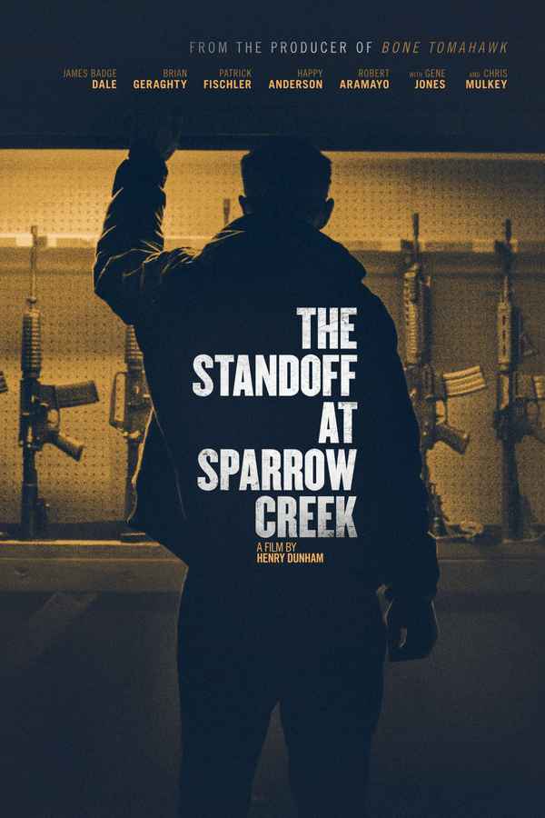 The Standoff at Sparrow Creek Poster 4