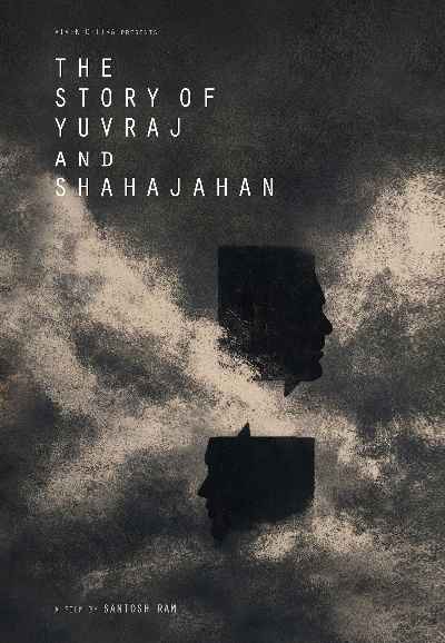 The Story of Yuvraj and Shahajahan