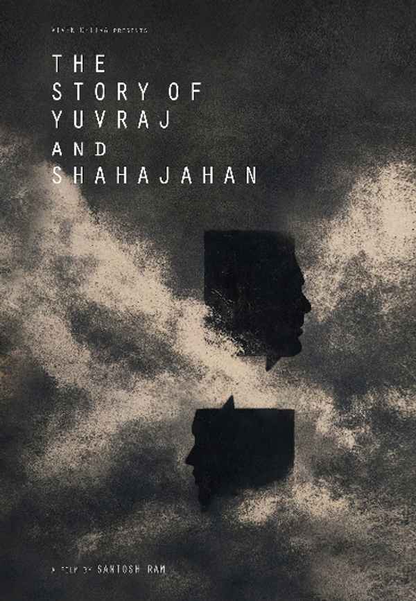 The Story of Yuvraj and Shahajahan Poster 2