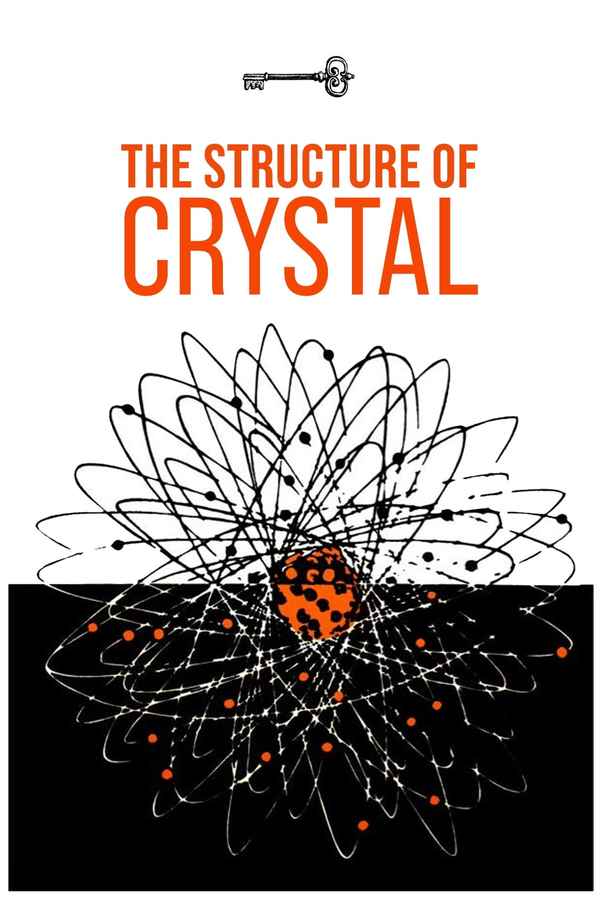The Structure of Crystal Poster 4