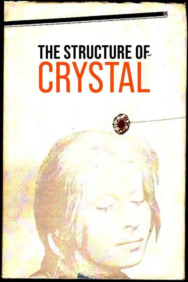 The Structure of Crystal Poster 6
