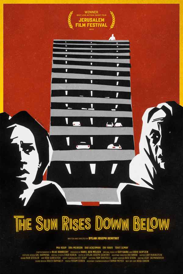 The Sun Rises Down Below Poster 2