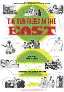The Sun Rises in the East Poster 2