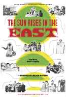 The Sun Rises in the East Poster 1