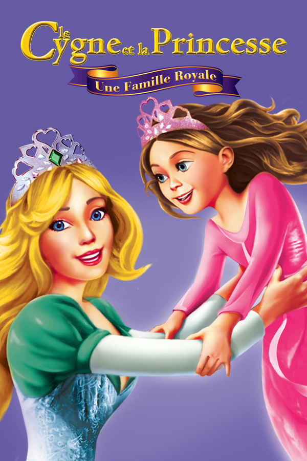 The Swan Princess: A Royal Family Tale Poster 1