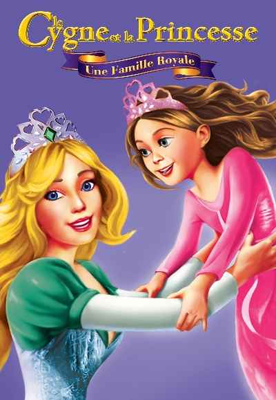 The Swan Princess: A Royal Family Tale