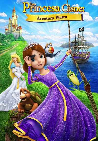 The Swan Princess: Princess Tomorrow, Pirate Today!