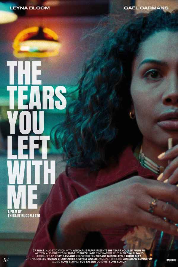 The Tears You Left with Me Poster 1