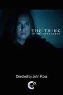 The Thing in the Apartment Poster 1
