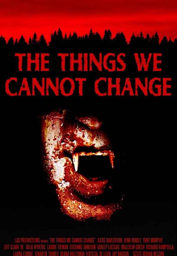 The Things We Cannot Change Poster 3