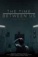 The Time Between Us Poster 2