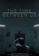 The Time Between Us Poster 4