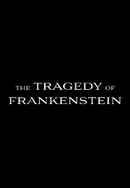 The Tragedy of Frankenstein Poster 4