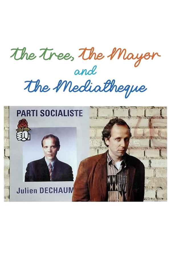 The Tree, the Mayor and the Mediatheque Poster 6