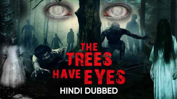 The Trees Have Eyes Poster 4
