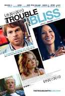 The Trouble with Bliss Poster 4