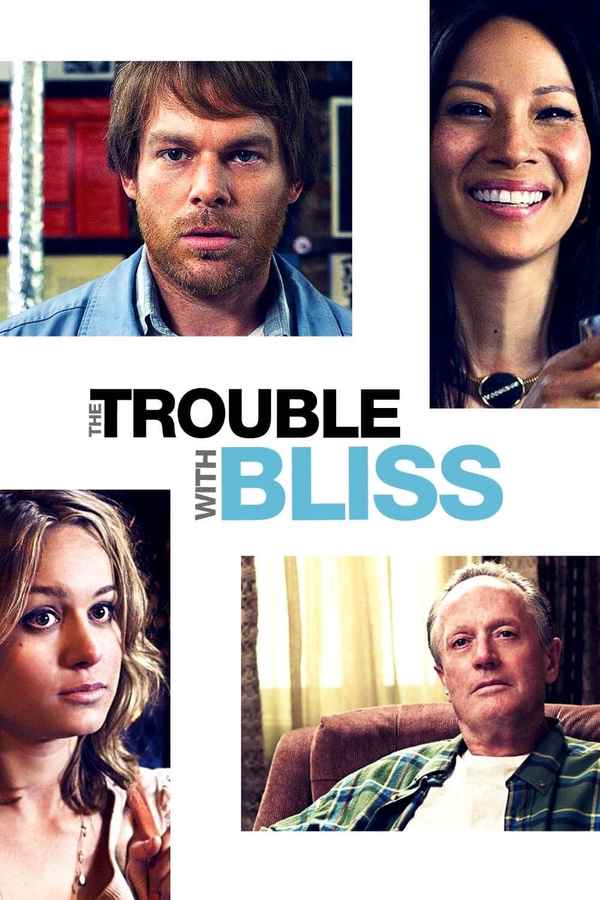 The Trouble with Bliss Poster 3