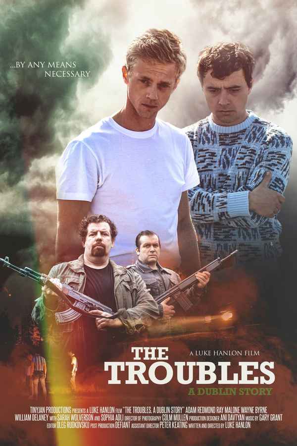The Troubles: A Dublin Story Poster 4