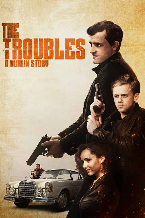 The Troubles: A Dublin Story Poster 5