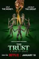 The Trust: A Game of Greed Poster 2