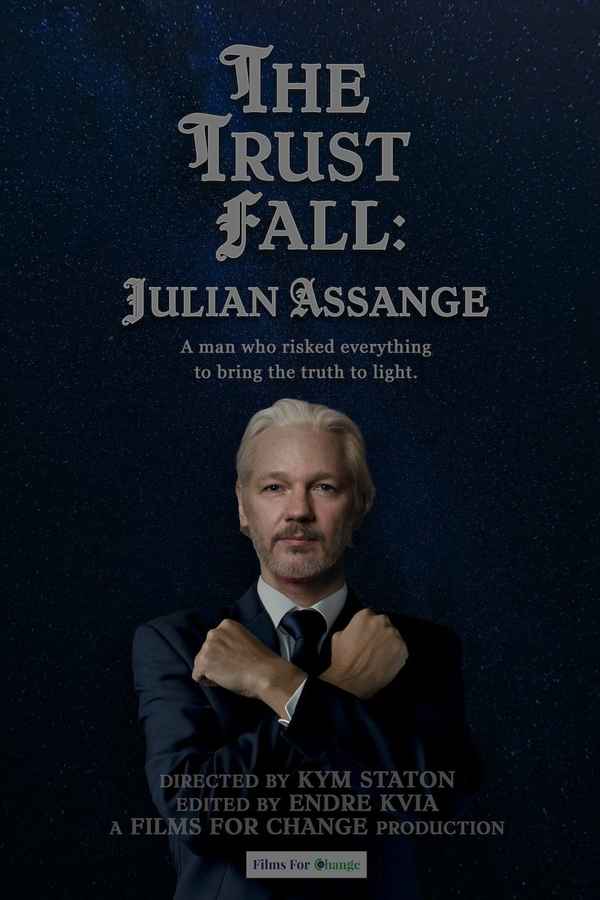 The Trust Fall: Julian Assange Poster 2