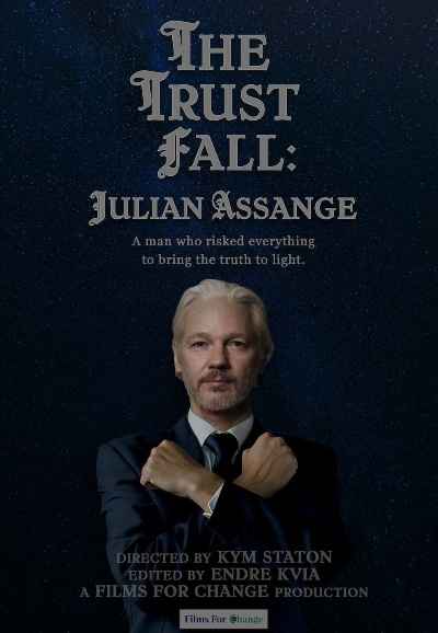 The Trust Fall: Julian Assange