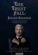 The Trust Fall: Julian Assange Poster 3