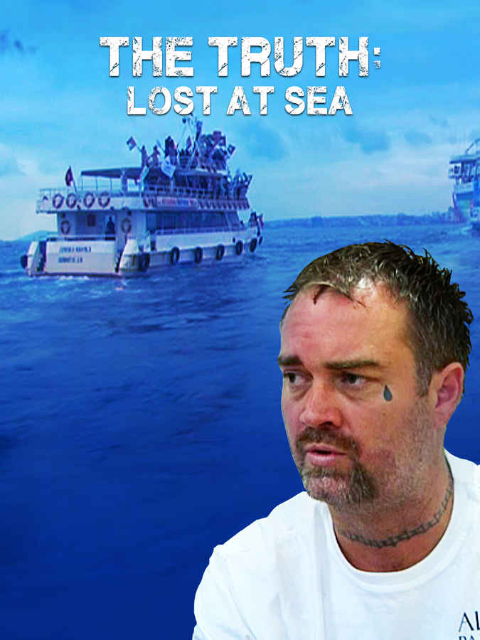 The Truth: Lost At Sea