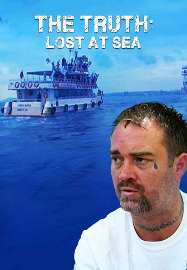 The Truth: Lost At Sea Poster 4