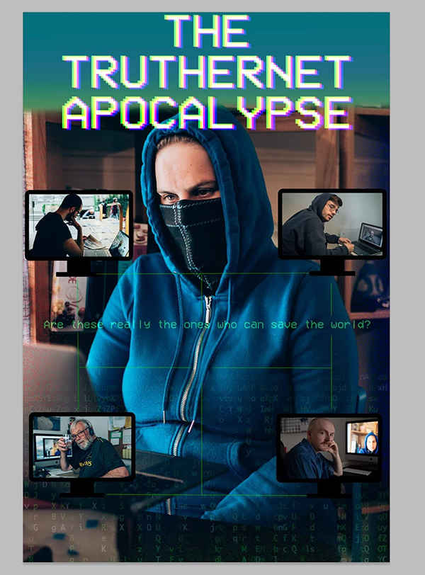 The TrutherNet Apocalypse Poster 2