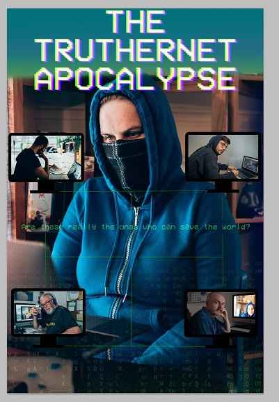 The TrutherNet Apocalypse