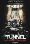 The Tunnel: The Other Side of Darkness Poster 2