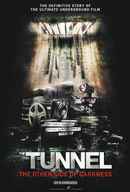 The Tunnel: The Other Side of Darkness Poster 1