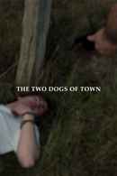 The Two Dogs of Town Poster 2