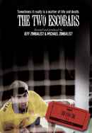 The Two Escobars Poster 7