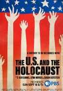 The U.S. and the Holocaust A Film by Ken Burns, Lynn Novick & Sarah Botstein Poster 7